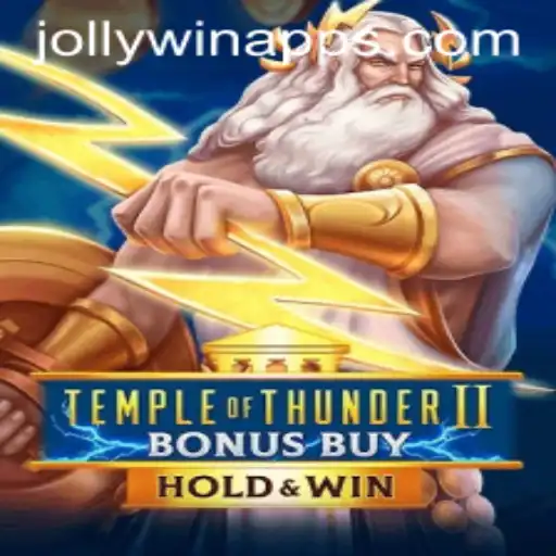 Unlock the Mysteries of TempleofThunderIIBonusBuy with JOLLYWIN